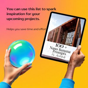 Nano Banana Prompts For Architects, Architecture AI Prompts, Rendering AI Prompts, Architecture Templates PDF